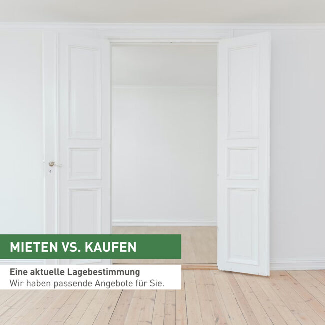 Mieten oder kaufen? Eine Lagebestimmung